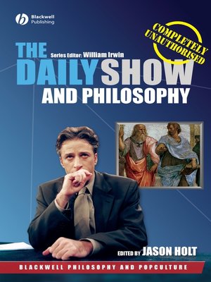 cover image of The Daily Show and Philosophy